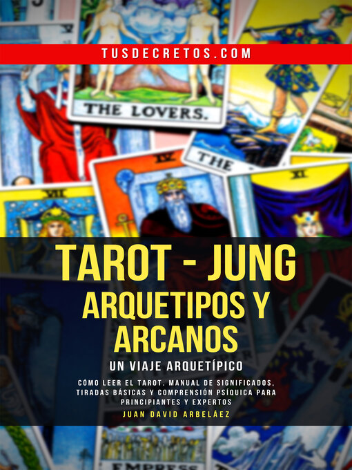 Title details for TAROT--JUNG by Juan David Arbelaez - Available